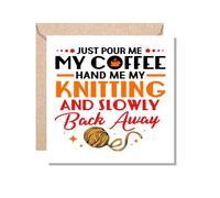 MUGGZ Card Gift for Knitting - Pour Me My Coffee Hand Me My Knitting and Back Away - Giftset - Made in The UK