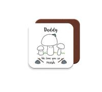 MUGGZ - Daddy We Love You So MUSH - Coaster - Cute Mushroom Daddy Mug - Gift for Dad - Dad 2 Children