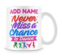 MUGGZ Dance Mug Personalised Gift - Never Miss A Chance to Dance