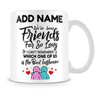 MUGGZ Friend Mug Personalised Gift - Which One of Us is The Bad Influence.