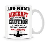 MUGGZ Funny Aircraft Mug Personalised Gift - Aircraft Maintenance Caution and Obscene Language is More Then Likely