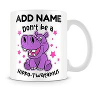 MUGGZ Funny Friends Mug Personalised Gift - Don't Be A Hippo-Twatamus (add Name)