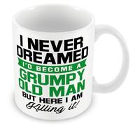 MUGGZ Funny Gift Mug for Old People - I Never Dreamed I'd Become A Grumpy Old Man But Here I Am Killing It - Custom Funny Coffee Mug - Unique Gift for Friends & Family