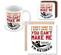 MUGGZ Mug, Card & Coaster Gift for Retirement - I Don't Want to. I Don't Have to. You Can't Make Me. I'm Retired - Giftset - Made in The UK