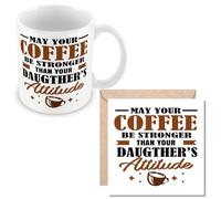 MUGGZ Mug & Card Gift for Parent - May Your Coffee Be Stronger Than Your Daughters Attitude - Giftset - Made in The UK