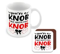 MUGGZ Mug & Coaster Gift for Partners/Spouse/Couples - You're A Knob But You're My Knob - Giftset - Made in The UK