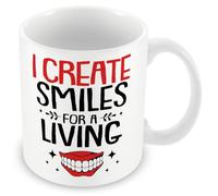 MUGGZ Mug Gift for Dentists - I Create Smiles for A Living - Custom Funny Coffee Mug - Unique Gift for Friends & Family