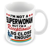 MUGGZ Mug Gift for Receptionist - I'm Not A Superwoman - Custom Funny Coffee Mug - Unique Gift for Friends & Family