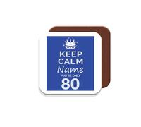 MUGGZ - Personalised - Coaster - 80th Birthday Gift for Men - Keep Calm Design - Blue