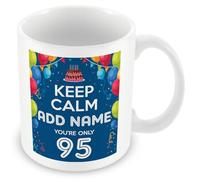MUGGZ - Personalised Mug/Cup - Mug - 95th Birthday Gift for Men - Keep Calm Design - Blue