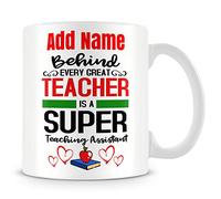 MUGGZ Teaching Assistant Mug Personalised Gift - Behind Every Great Teacher is A Super Teaching Assistant