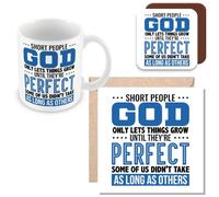 MUGGZ Work Colleague/Short Person Funny Gift Mug, Card & Coaster - Short People God Only Lets Things Grow Until They're Perfect Some of Us Didn't Take As Long As Others. - Giftset - Made in The UK