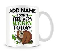 MUGGZ Work Mug Personalised Gift - I Don't Feel Worky Today