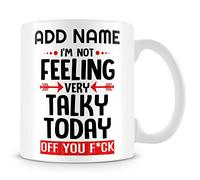 MUGGZ Work Mug Personalised Gift - I'm Not Feeling Very Talky Today