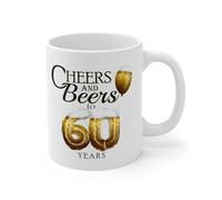 MugsByAly Funny 60th Birthday Coffee Mug, Cheers and Beers to Sixty Years