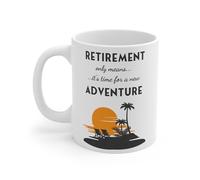 MugsByAly Retirement Mug - Retirement Only Means It's Time for a New Adventure - Coffee Mug - Made in UK