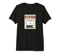 Mugshot, Funny, Cute Coffee Cup Mug Shot Wanted Poster Pun Premium T-Shirt