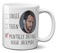 Mugtime TM - Hugh Jackman Mug Mentally Dating Coffee Cup Tea Funny Ceramic 11oz 320ml