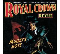 Mugzys Move By Royal Crown Revue (1996-10-11)