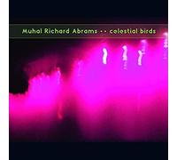 Muhal Richard Abrams - Celestial Birds [VINYL]