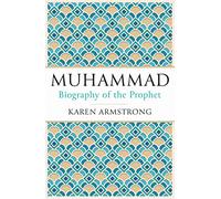 Muhammad: A Biography of the Prophet