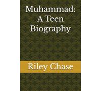 Muhammad: A Teen Biography (Teen Bigraphies)