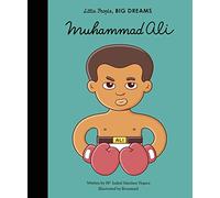 Muhammad Ali-Bloomsbury (Little People, BIG DREAMS)