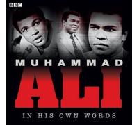 [(Muhammad Ali in His Own Words)] [ BBC Audiobooks Ltd ] [February, 2012]