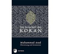 Muhammad Asad Ahmad von Denffer (Übers Die Botschaft des Koran - Übe (Hardback)