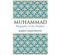 Muhammad: A Biography of the Prophet