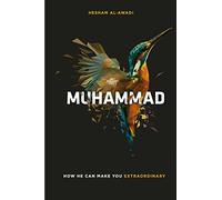 Muhammad: How He Can Make You Extraordinary
