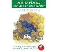 Muhammad: Life of the Prophet, 9781906230623: Based on Original Sources (Muhammad: The Life of the Prophet)