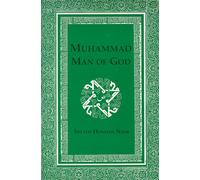 Muhammad: Man of God