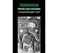 Muhammad: Prophet and Statesman (Galaxy Book, 409) (Galaxy Books)