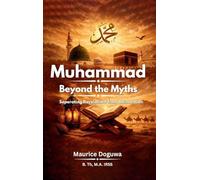 Muhammad: Separating Revelation from Reinvention