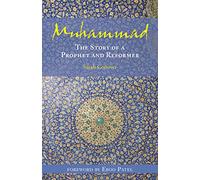 Muhammad: The Story of a Prophet and Reformer
