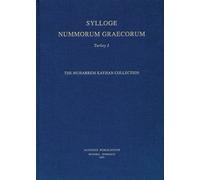 Muharrem Kayhan Collection: 1 . The Muharrem Kayhan collection/Koray Konuk (Sylloge Nummorum Graecorum Turkey)