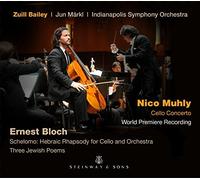 Muhly: Cello Concerto - Bloch: Schelomo by Zuill Bailey (2015-08-03)