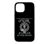 Muir clan proud heritage Scottish last name vintage Case for iPhone 15