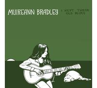 Muireann Bradley - I Kept These Old Blues [CD]