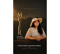MUJER, CUÉNTAME TU HISTORIA: De lo que viví, sané, me levanté y hoy te lo cuento.