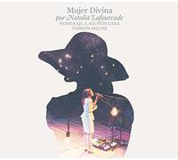 Mujer Divina: Homenaje A Agustin Lara (Deluxe ed. In VD)
