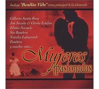 Mujeres Apasionadas by Various Artists (2004-03-23)