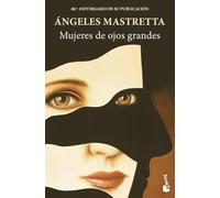 Mujeres de ojos grandes (Novela)