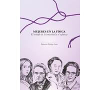 Mujeres en la Física: El triunfo de la tenacidad y el esfuerzo