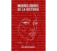 Mujeres Líderes de la Historia