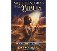 Mujeres Negras en la Biblia: Fe y Promesas Cumplidas