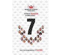 Mujeres que se atreven y superan límites #7: Historias de inspiración en tiempos difíciles (Versión en blanco y negro)