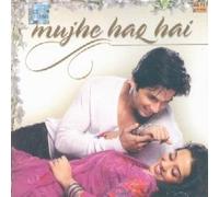 Mujhe Ishq Hai [ Compilation of Hits From Bollywood 2004,2005,2006]