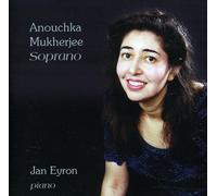 Mukherjee, Anouchka - Soprano